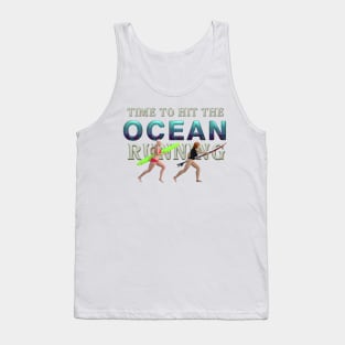 Time to Hit the Beach Running Tank Top